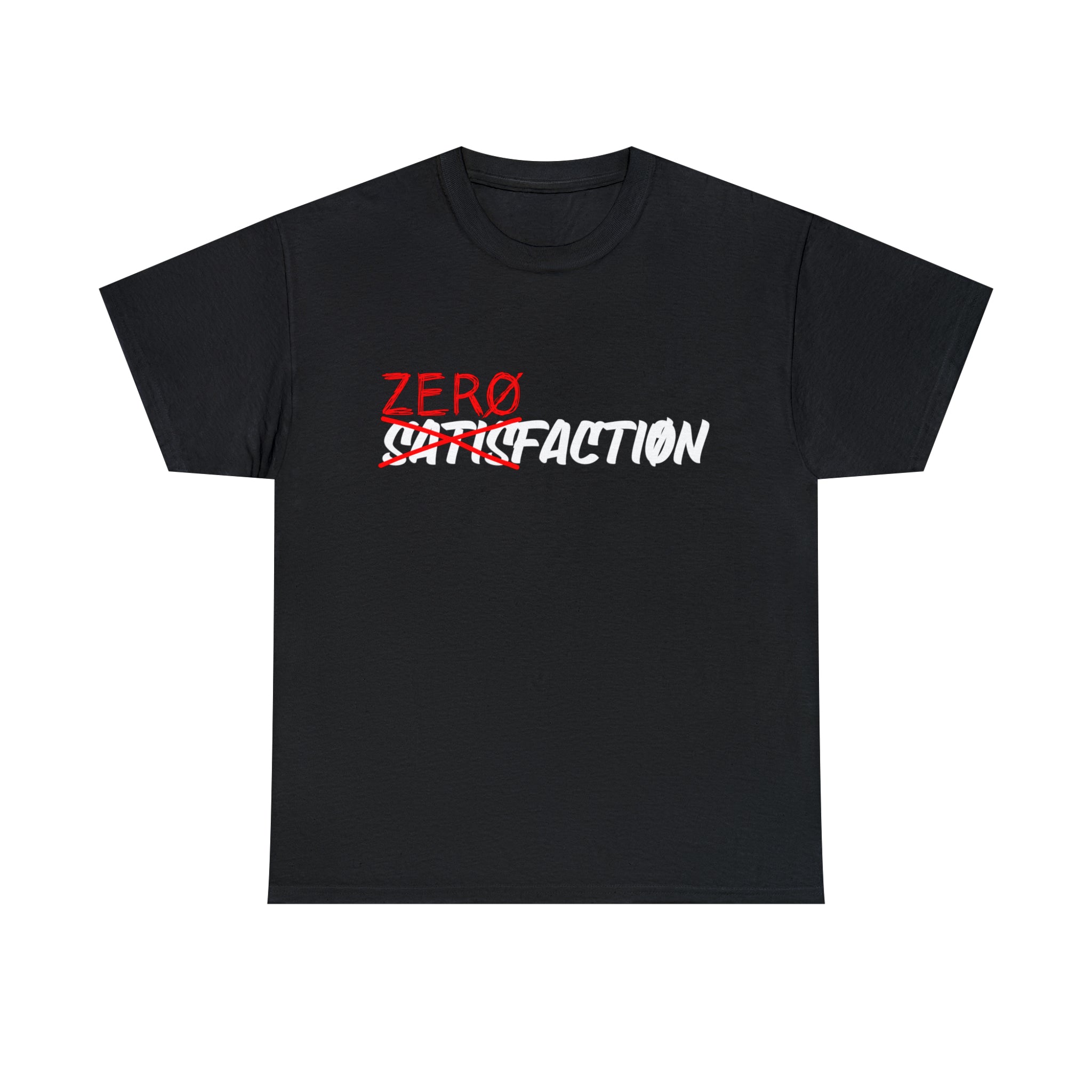 ZerØ Satisfactiøn Tee
